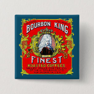 Bourbon King Finest Roasted Coffies Vierkante Button 5,1 Cm