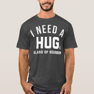 bourbon liefhebbers - cadeautjes ik heb een enorm  t-shirt