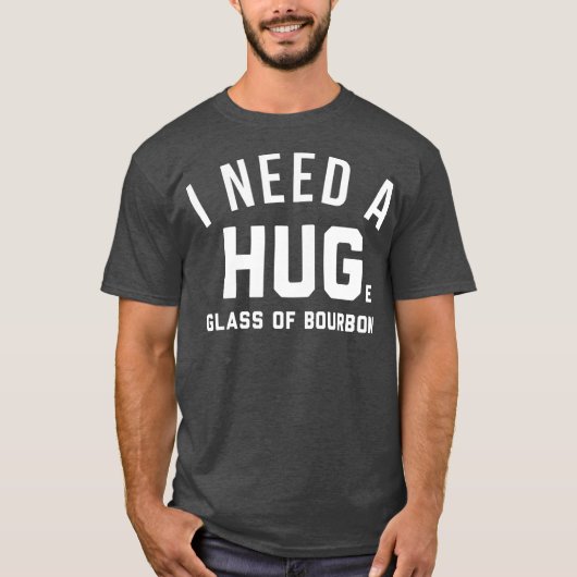 bourbon liefhebbers - cadeautjes ik heb een enorm t-shirt (Voorkant)