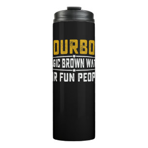 Bourbon Magic Brown Water Fun People - Whiskey Thermosbeker