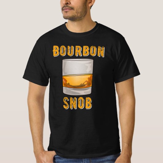 Bourbon Snob Funny Whiskey Drinker T-shirt (Voorkant)