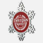 Bourbon Snob - funny whiskey drinker Tin Sneeuwvlok Ornament (Rechts)