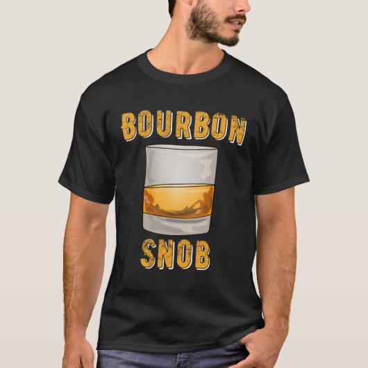 Bourbon Snob  Whiskey Drinker T-shirt (Voorkant)