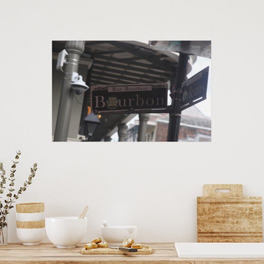 Bourbon Street Sign Poster (Keuken)