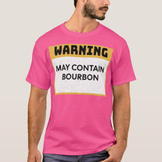 Bourbon Warning kan Bourbon 2 bevatten T-shirt