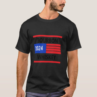 Bourbon Whiskey President verkiezingsslogan T-shirt