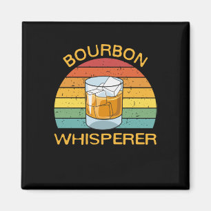 Bourbon Whisperer Whiskey Bourbon Drink Gift Magneet