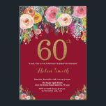 Bourgogne Bloemen 60e verjaardag uitnodiging goud<br><div class="desc">Bourgogne Floral 60e verjaardag uitnodiging voor vrouwen. Waterverf bloemen. Zwart en goud glitter. Roze,  geel,  Oranje,  Paarse bloem. Verjaardag voor volwassenen. Voor verdere aanpassing klikt u op de knop "Aanpassen" en gebruikt u onze ontwerptool om deze sjabloon te wijzigen.</div>