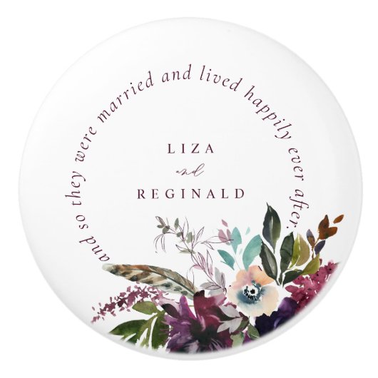 Bourgogne Bloemen Gelukkig Altijd Na Citaat Wit Keramische Knop (Voorkant)