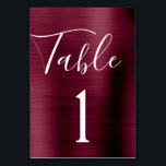 Bourgogne Paarse bruiloft metalen tafel nummer Kaart<br><div class="desc">Bourgogne Paarse - Cranberry Marsala Faux Metallic Folie Metal Script Modern en Elegant Tafelnummer. Het tafelnummer kan worden bijgewerkt en gewijzigd op deze bordeauxherfstkaart of herfsttrouwkaart. Deze Tafelnummerkaart maakt deel uit van een bijpassend collectie en extra bijpassende items kunnen worden aangevraagd door contact op te nemen met de designer.</div>