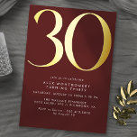 Bourgogne rood en goud | Luxe Maroon 30e verjaarda Folie Uitnodiging<br><div class="desc">Moderne 30e verjaardagsuitnodigingen met een grote kop "30" in echte metallic folie. De gegevens van uw evenement worden hieronder in mat wit lettertype afgedrukt. Unisex ontwerp met gouden accenten op een donker bordeaux rood. (Achtergrondkleuren kunnen worden gewijzigd met het ontwerpgereedschap. U kunt ook het type metalen folie wijzigen.)</div>