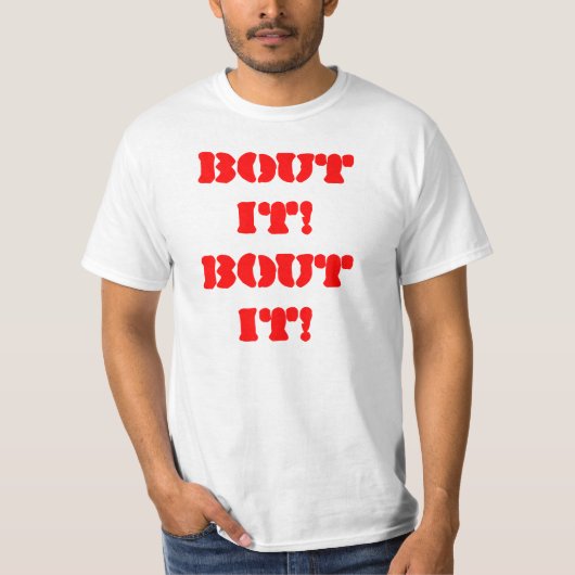 Bout! Bout! T-shirt (Voorkant)