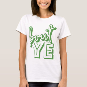 Bout Ye, Noord-Iers voor Hallo, T-Shirt