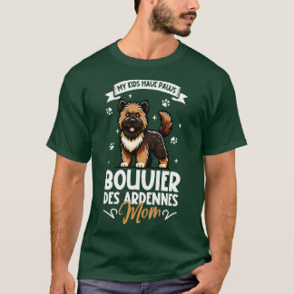 Bouvier des Ardennes Mom T-shirt