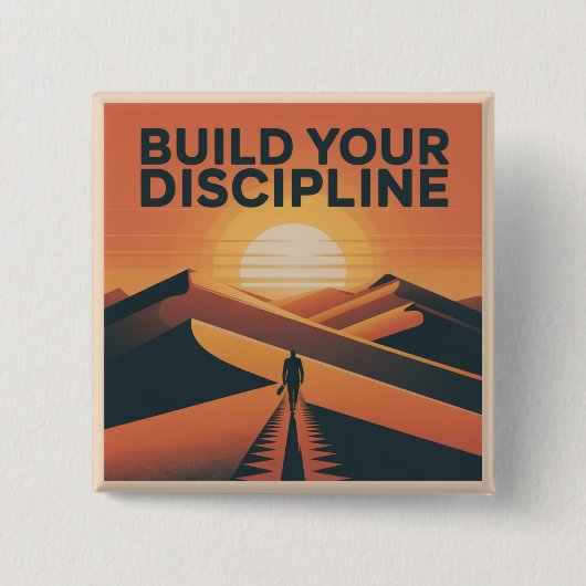 Bouw Aan Je Discipline Vierkante Button 5,1 Cm (Voorkant)