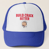 Bouw beter Crack af op Trucker Hat Trucker Pet (Voorkant)