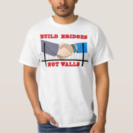 "Bouw Bridges, geen Walls" T-shirt