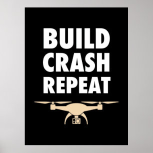 Bouw de Crash Repat Drone Poster