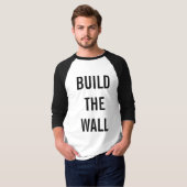 Bouw de muur t-shirt (Voorkant volledig)