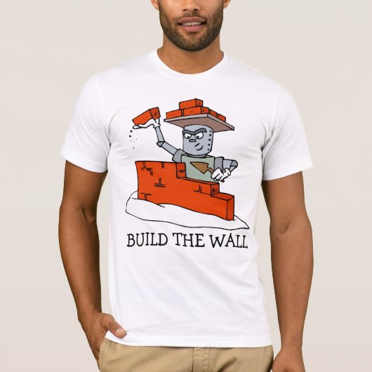 Bouw de muur t-shirt (Voorkant)