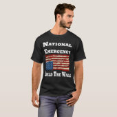 Bouw de muur T-shirt-Nationale Noodsituatie T-shirt (Voorkant volledig)