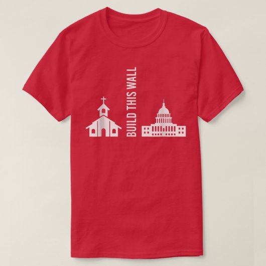 Bouw deze muur Ironic Separate Kerk en Staat T-shirt (Design voorkant)