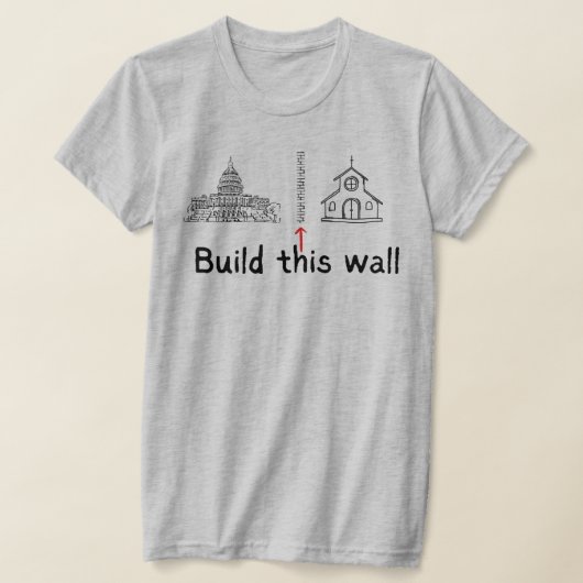 Bouw deze muur kerk & de Staat protesteert T-shirt (Laagn)