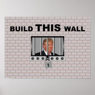 Bouw deze wand/anti-trump, poster