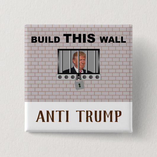 Bouw deze wand/anti-trump, vierkante button 5,1 cm (Voorkant)