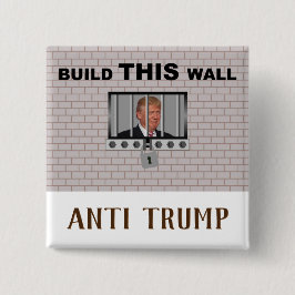 Bouw deze wand/anti-trump, vierkante button 5,1 cm