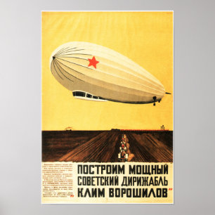 BOUW EEN KRACHTIG LUCHTVAARTUIG Zeppelin Sovjet Poster