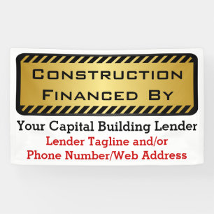 Bouw gefinancierd door Bank Developer Job Sign Spandoek