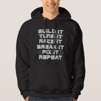 Bouw het, breek het, herhaal grappige straatdragra hoodie