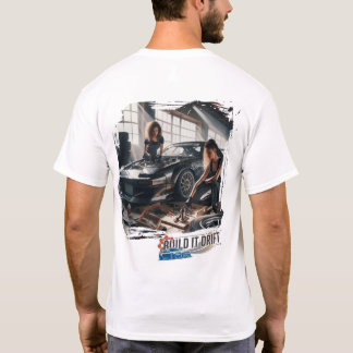 Bouw het drift bij "Bumpers & Bolts Garage" T-shirt