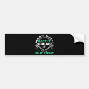 Bouw het Stem het Racen het Breek het Repareer het Bumpersticker