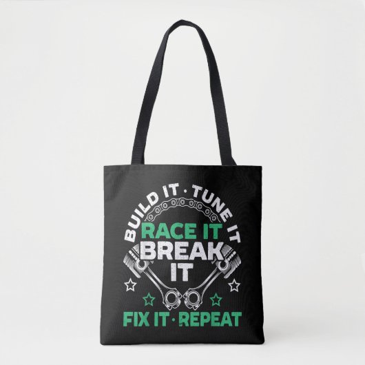Bouw het Stem het Racen het Breek het Repareer het Tote Bag (Voorkant)