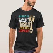 Bouw het Tune It Race It Break Racing Mannen Drag T-shirt (Voorkant)