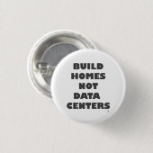Bouw Huizen Niet Datacenters Statement Ronde Button 3,2 Cm (Voorkant /achterkant)