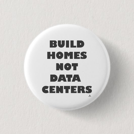 Bouw Huizen Niet Datacenters Statement Ronde Button 3,2 Cm (Voorkant)