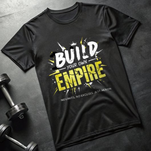 Bouw Je Eigen Imperium T-Shirt – Motiverend Alpha