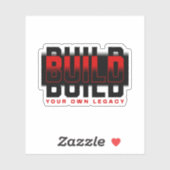 Bouw Je Eigen Legacy Quote Sticker (Vel)