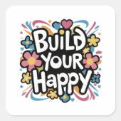Bouw je Happy Vierkante Sticker (Voorkant)