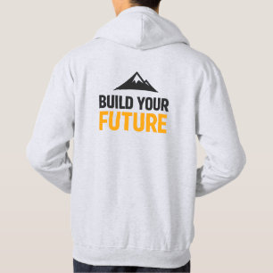 Bouw Je Toekomst Minimalistische Motiverende Hoodi Hoodie