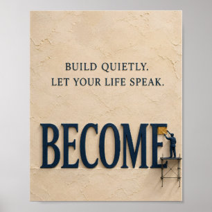 Bouw rustig, laat je leven spreken – Word gemotive Poster