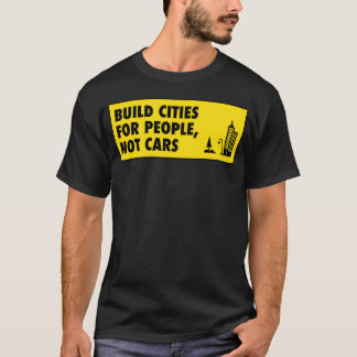 Bouw Steden Voor Mensen Niet Auto's vintage T-shirt