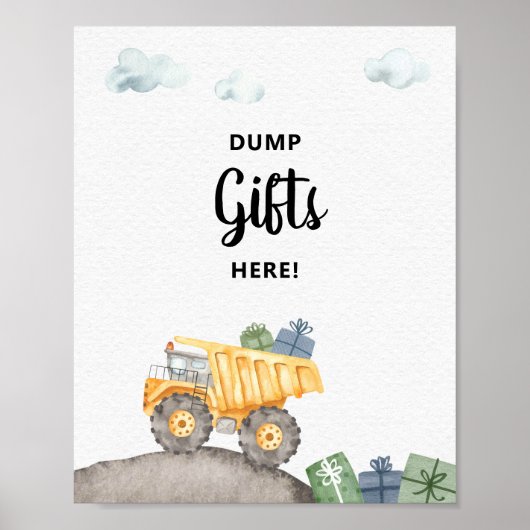 Bouw Truck Dump Gifts Here Party Sign Poster (Voorkant)