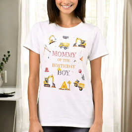 Bouw Truck Theme Boy Verjaardagsfeest Mama T-shirt