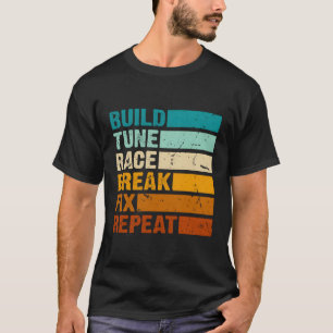 Bouw Tune Race Break Fix Repo Car T-shirt
