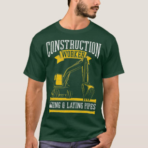 Bouw van Mannen graven- en legpijpleidingen T-shirt