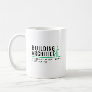 Bouwarchitect - Wonderwerker Koffiemok